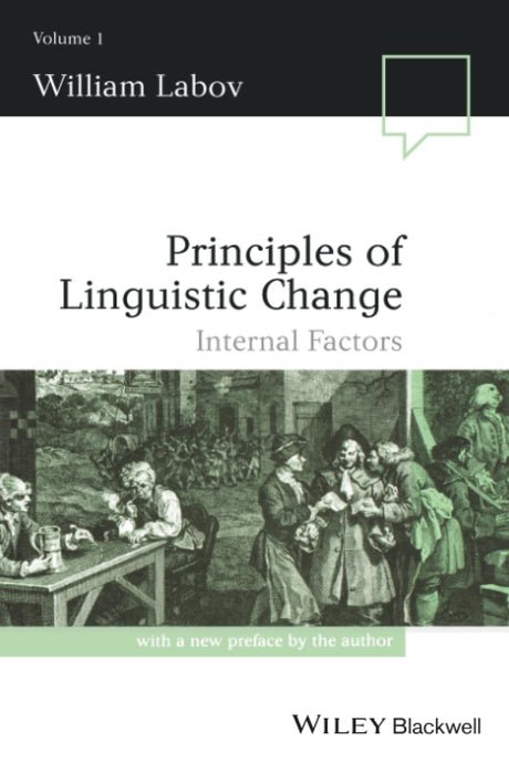 Principles of Linguistic Change, Volume 1