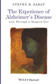 The Experience of Alzheimer's Disease