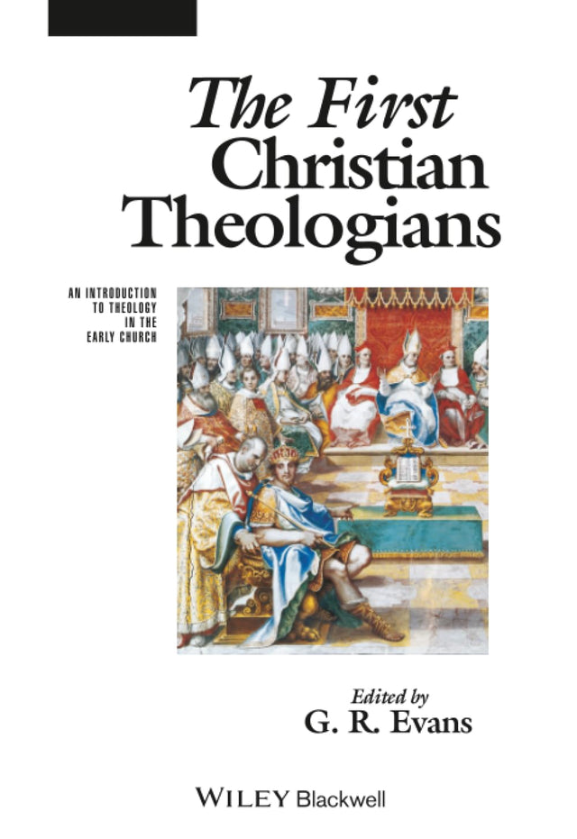 The First Christian Theologians