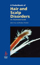 A Pocketbook of Hair and Scalp Disorders