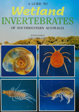 Guide to Wetland Invertebrates of Southwestern Australia