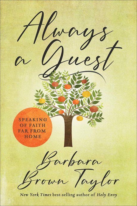 Always a Guest