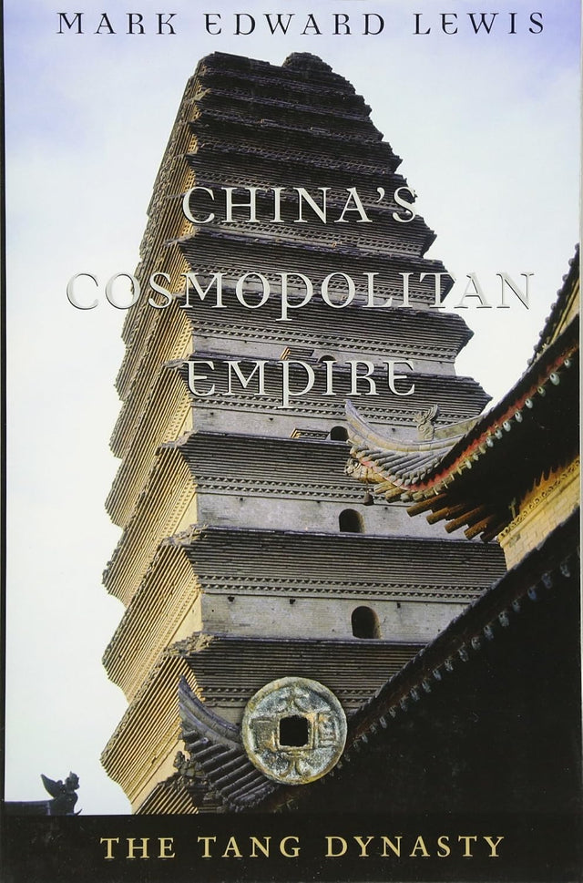 China’s Cosmopolitan Empire