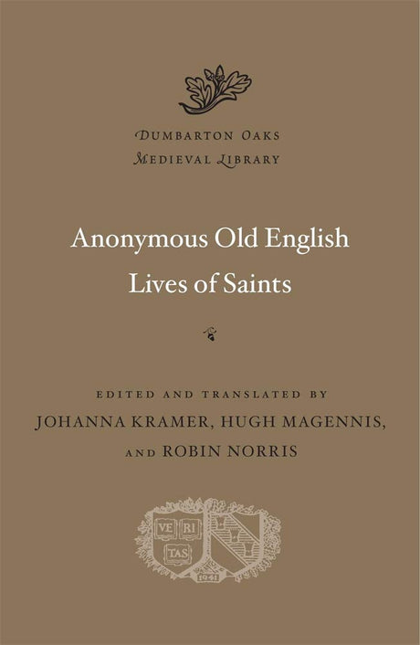 Anonymous Old English Lives of Saints