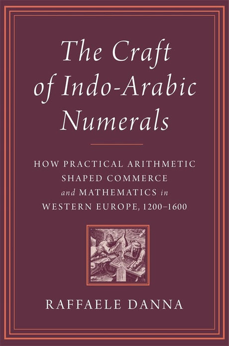 The Craft of Indo-Arabic Numerals