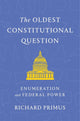 The Oldest Constitutional Question