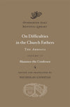 On Difficulties in the Church Fathers: The Ambigua