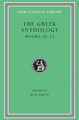 The Greek Anthology, Volume IV
