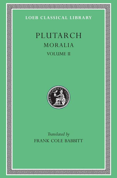 Moralia, Volume II