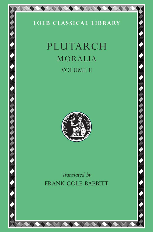 Moralia, Volume II