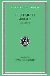 Moralia, Volume III