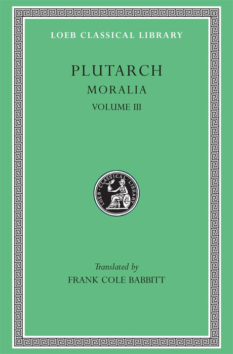 Moralia, Volume III
