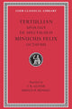 Apology. De Spectaculis. Minucius Felix: Octavius