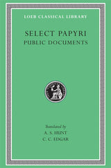 Select Papyri, Volume II: Public Documents