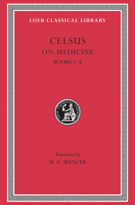 On Medicine, Volume I