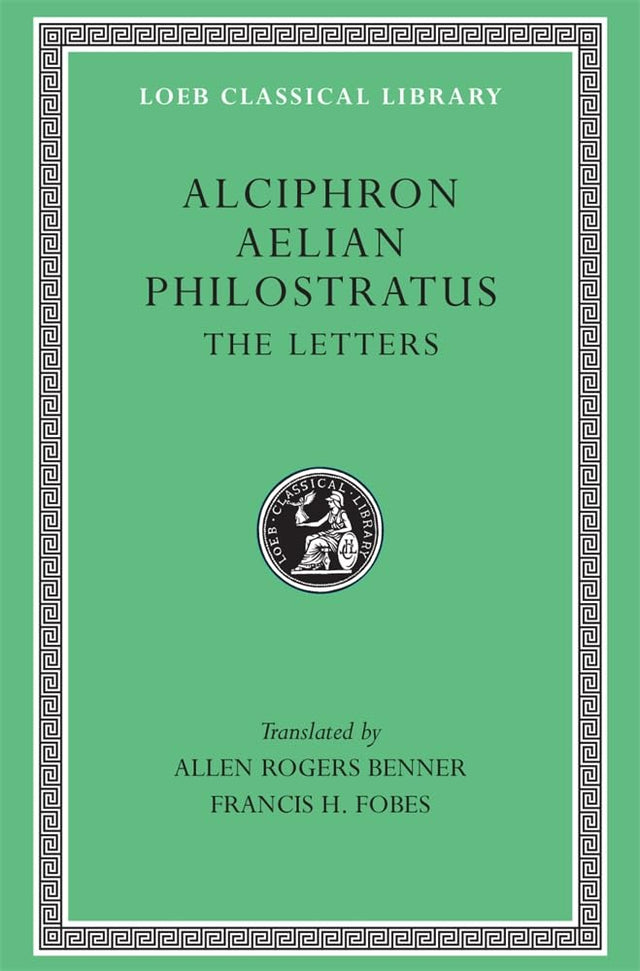 Alciphron. Aelian. Philostratus