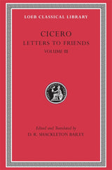Letters to Friends, Volume III