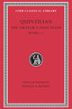 The Orator’s Education, Volume I