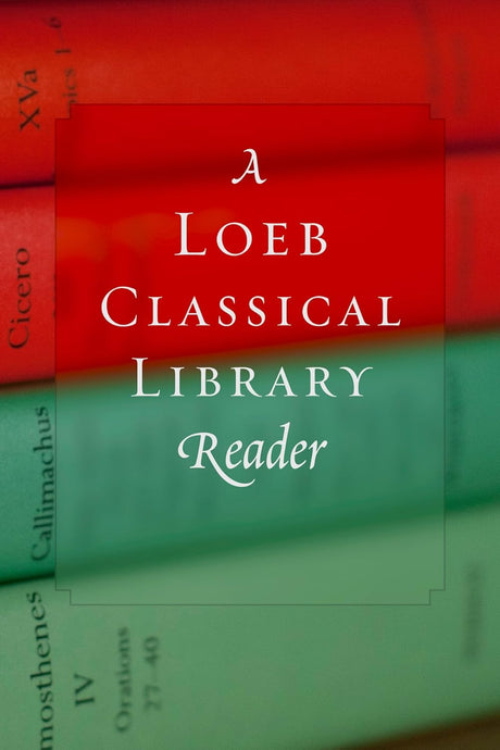 Loeb Classical Library Set Loeb Classical Library – Book Hero