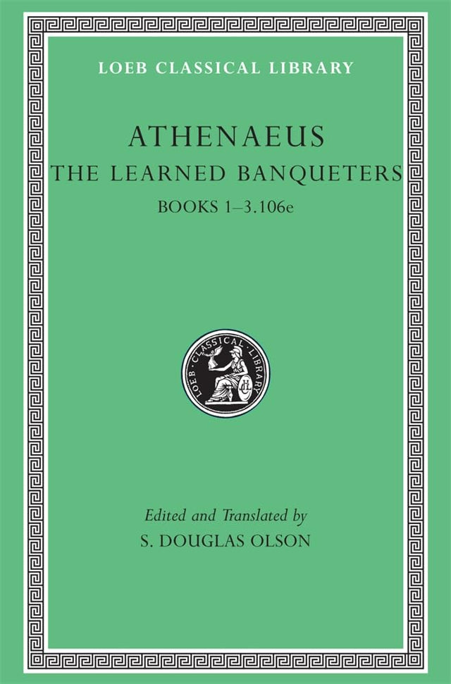 The Learned Banqueters, Volume I: Books 1–3.106e