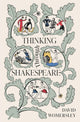 Thinking Through Shakespeare