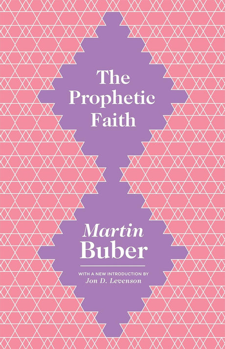 The Prophetic Faith