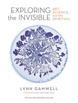 Exploring the Invisible