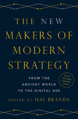 The New Makers of Modern Strategy