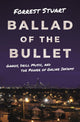 Ballad of the Bullet