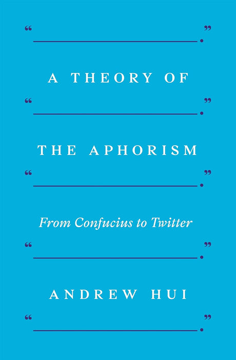 A Theory of the Aphorism