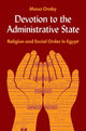 Devotion to the Administrative State