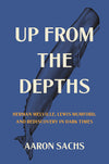 Up from the Depths
