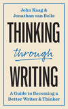 Thinking through Writing