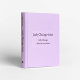 Judy Chicago-isms