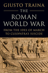The Roman World War