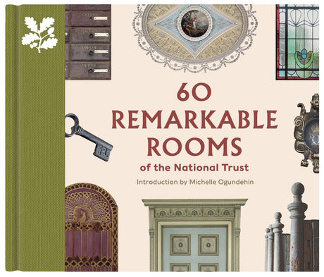 60 Remarkable Rooms of the National Trust