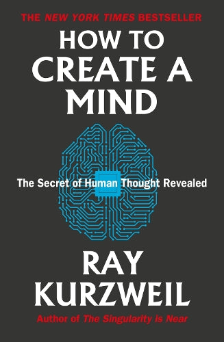 How to Create a Mind