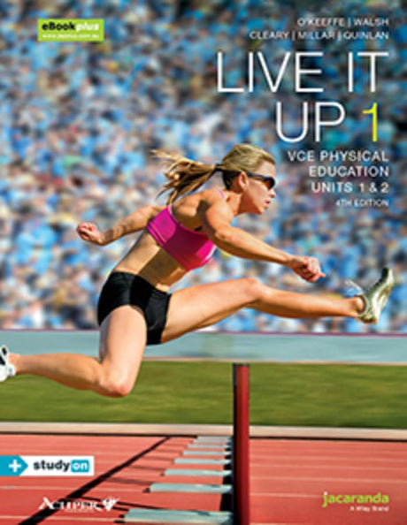Live It Up 1 VCE Units 1 and 2 4e eBookPLUS & Print + studyON VCE Physical Education Units 1 and 2 2e