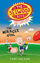 The Miracle Goal (The Selwood Boys, #2)