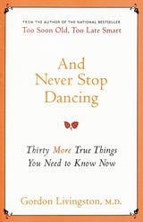 And Never Stop Dancing