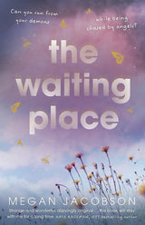 The Waiting Place