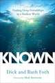 Known: Finding Deep Friendhsips in a Shallow World