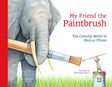 My Friend the Paintbrush