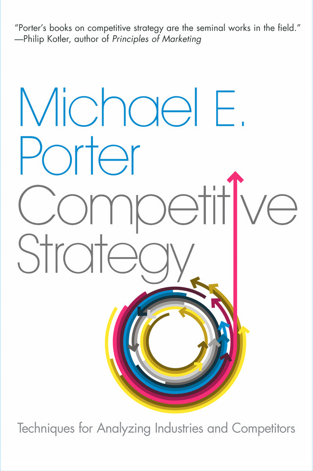 The Competitive Strategy