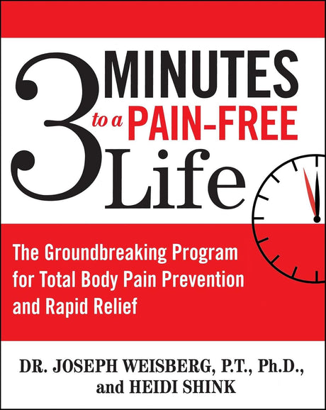 3 Minutes to a Pain-Free Life