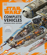 Star Wars Complete Vehicles New Edition