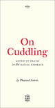 On Cuddling