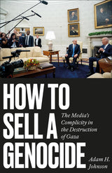 How to Sell a Genocide