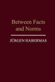 Between Facts and Norms