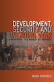 Development, Security and Unending War